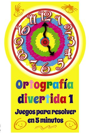 ORTOGRAFÍA DIVERTIDA 1