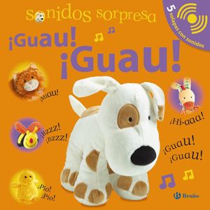 SONIDOS SORPRESA - ¡GUAU! ¡GUAU!
