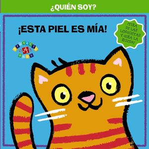 ¿QUIÉN SOY? ¡ESTA PIEL ES MÍA!