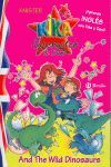 KIKA SUPERWITCH & DANI AND THE WILD DINOSAURS