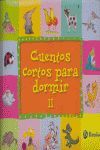 CUENTOS CORTOS PARA DORMIR VOLUMEN II