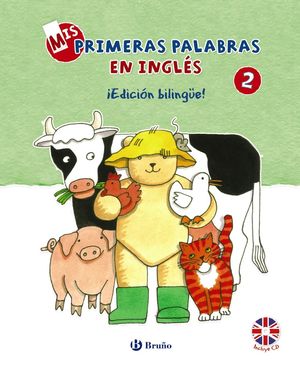 MIS PRIMERAS PALABRAS EN INGLÉS, 2. ¡EDICIÓN BILINGÜE!