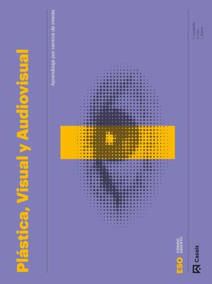 PLÁSTICA VISUAL Y AUDIOVISUAL (I ESO) CARPETA (CASALS/2019)