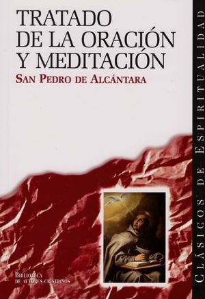 TRATADO DE LA ORACIÓN Y MEDITACIÓN