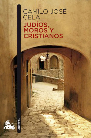 JUDÍOS, MOROS Y CRISTIANOS