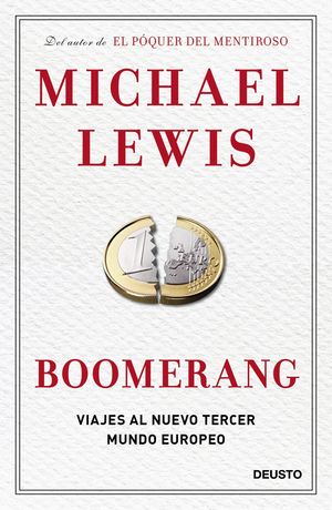 No quiero Rebelión exposición BOOMERANG. VIAJES AL NUEVO TERCER MUNDO EUROPEO. LEWIS, MICHAEL. Libro en  papel. 9788423409655 LIBRERÍA LA PILARICA