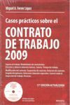 CASOS PRÁCTICOS SOBRE EL CONTRATO DE TRABAJO 2009