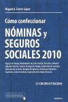 CÓMO CONFECCIONAR NÓMINAS Y SEGUROS SOCIALES 2010