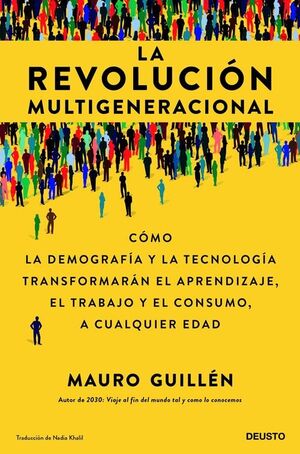 LA REVOLUCIÓN MULTIGENERACIONAL