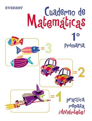CUADERNO DE MATEMÁTICAS 1º PRIMARIA