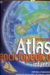 ATLAS ENCICLOPÉDICO INFANTIL