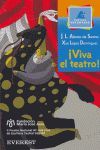 ¡VIVA EL TEATRO!