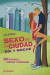 SEXO EN LA CIUDAD. DÍA Y NOCHE