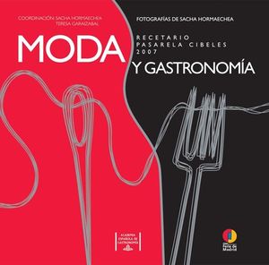 MODA Y GASTRONOMÍA.