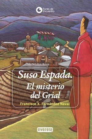 SUSO ESPADA. EL MISTERIO DEL GRIAL