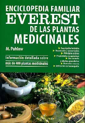 ENCICLOPEDIA FAMILIAR EVEREST DE LAS PLANTAS MEDICINALES