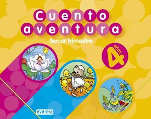 CUENTOAVENTURA 4 AÑOS. TERCER TRIMESTRE.