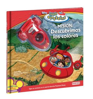 LITTLE EINSTEINS. MISIÓN: DESCUBRIMOS LOS COLORES