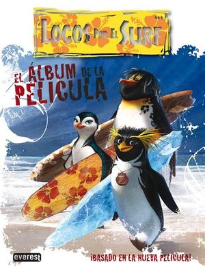 LOCOS POR EL SURF. EL ÁLBUM DE LA PELÍCULA