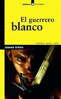 EL GUERRERO BLANCO