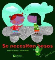 SE NECESITAN BESOS