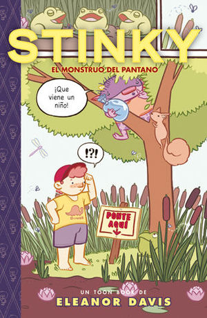 STINKY, EL MONSTRUO DEL PANTANO