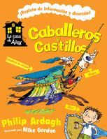 CABALLEROS Y CASTILLOS