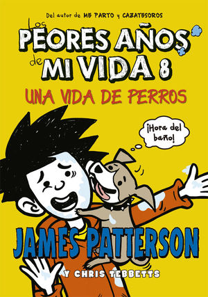 LOS PEORES AÑOS DE MI VIDA (8) UNA VIDA DE PERROS