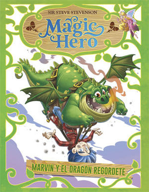MARVIN Y EL DRAGÓN REGORDETE