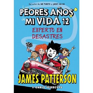 LOS PEORES AÑOS DE MI VIDA (12) EXPERTO EN DESASTRES