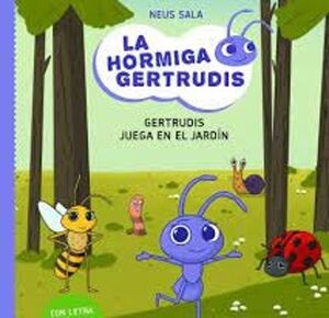 GERTRUDIS JUEGA EN EL JARDIN