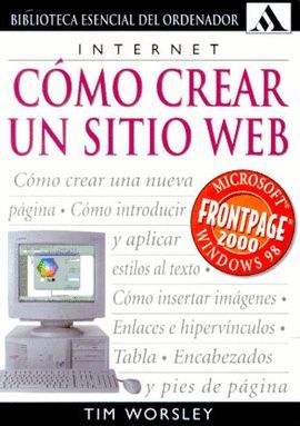 COMO CREAR UN SITIO WEB. FRONTPAGE 2000