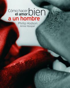 CÓMO HACER BIEN EL AMOR A UN HOMBRE