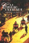 LA CIUDAD OLVIDADA