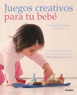 JUEGOS CREATIVOS PARA TU BEBÉ