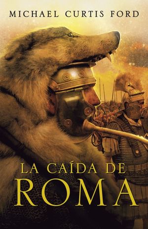 LA CAIDA DE ROMA