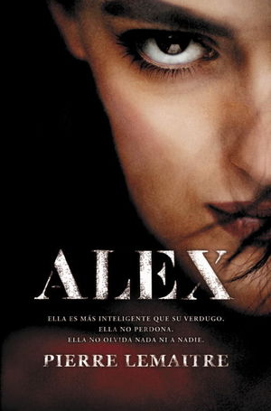 ALEX (UN CASO DEL COMANDANTE CAMILLE VERHOEVEN 2)