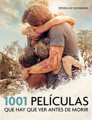 1001 PELÍCULAS QUE HAY QUE VER ANTES DE MORIR