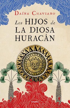 LOS HIJOS DE LA DIOSA HURACÁN