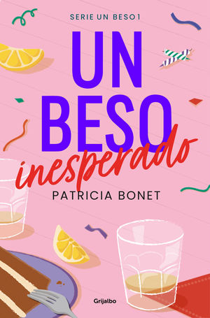 BESO INESPERADO, UN (UN BESO 1)