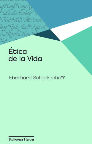 ÉTICA DE LA VIDA