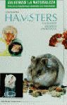 HAMSTERS (SALVEMOS LA NATURALEZA)