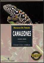 MANUALES DEL TERRARIO. CAMALEONES: CUIDADOS, CRIANZA