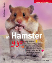 MI HAMSTER Y YO (AMO A LOS ANIMALES)