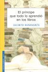 EL PRÍNCIPE QUE TODO LO APRENDIÓ EN LOS LIBROS