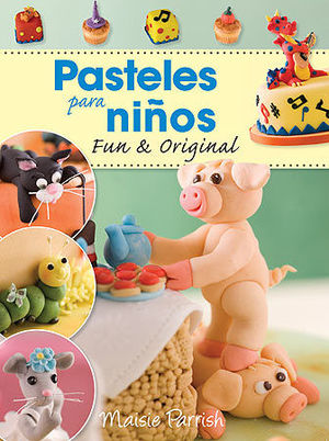 PASTELES PARA NIÑOS