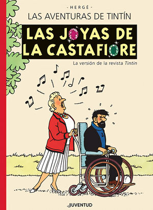 LAS JOYAS DE LA CASTAFIORE, AVENTURAS TINTIN