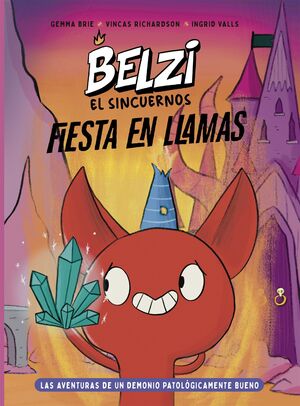 BELZI EL SIN CUERNOS 3. FIESTA EN LLAMAS