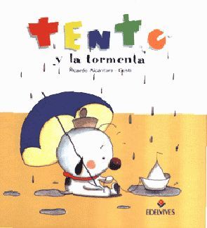 TENTO Y LA TORMENTA