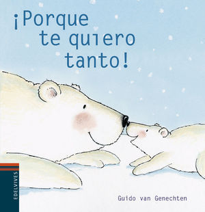 ¡PORQUE TE QUIERO TANTO!